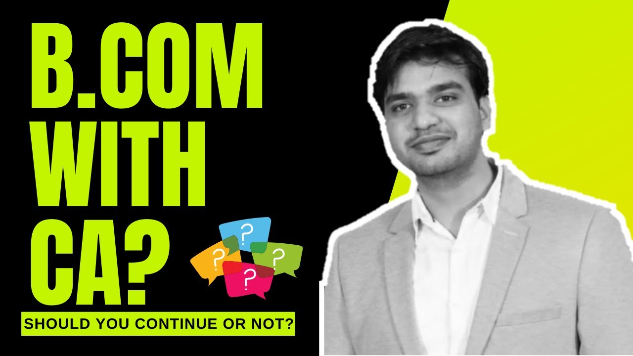 Should you pursue CA with BCom? | CA Ankit Lilha