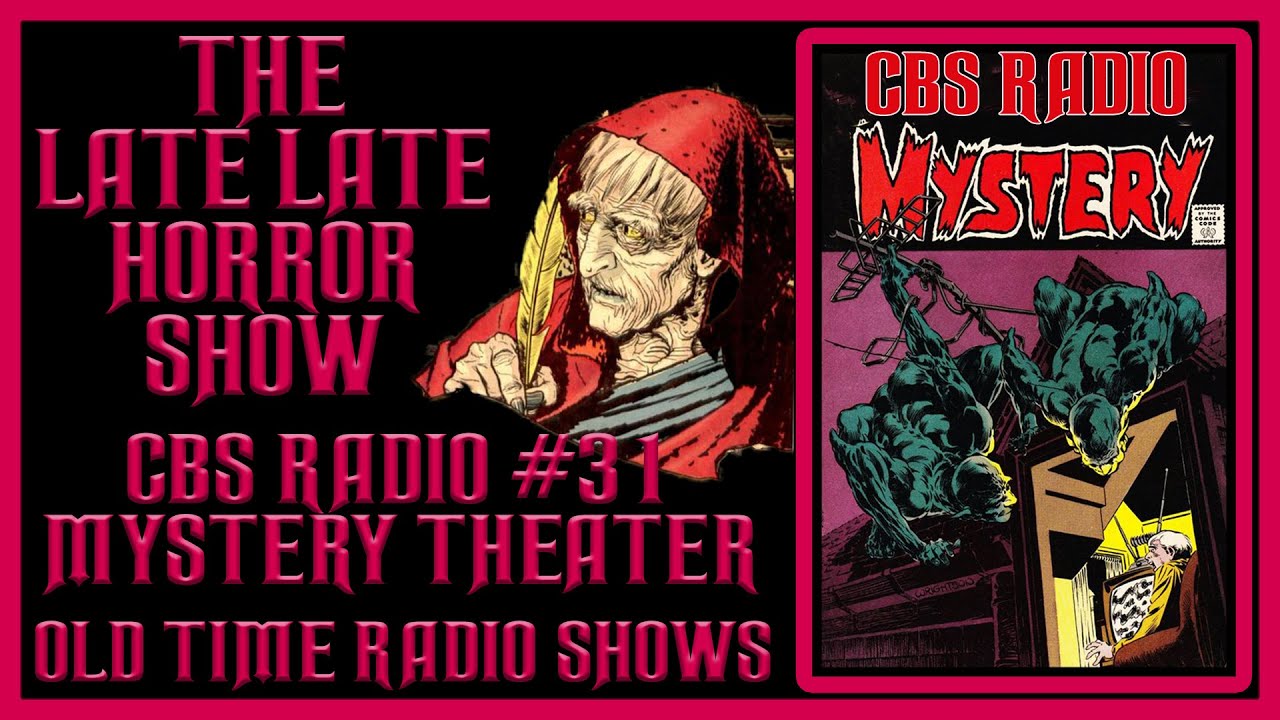 CBS Radio Mystery Theater old time radio shows all night long #31