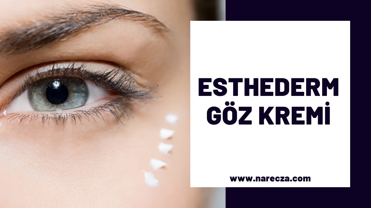 ESTHEDERM GÖZ KREMİ