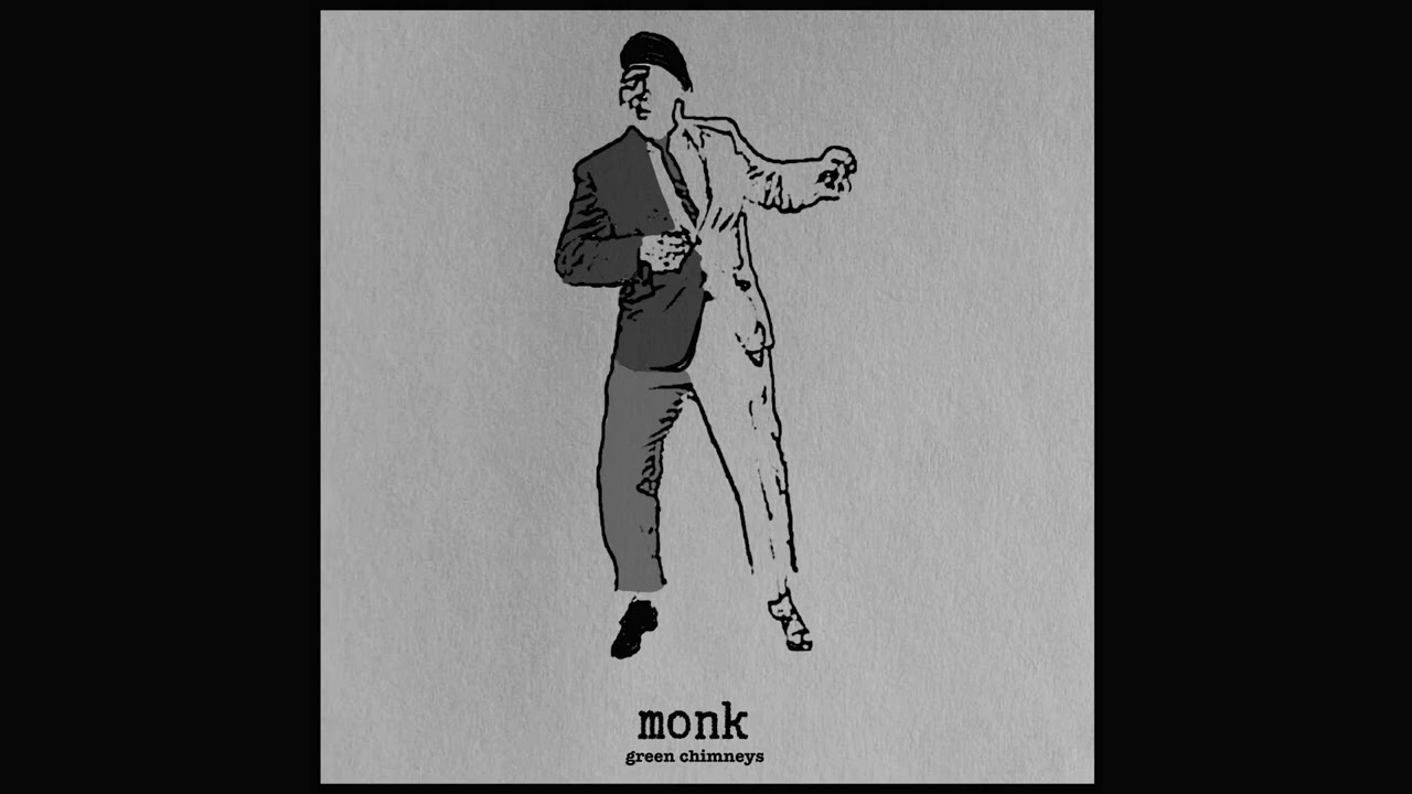 Green Chimneys - Thelonious Monk