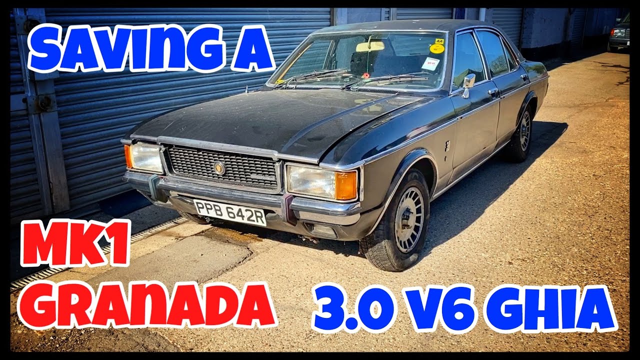 SAVING A FORD MK1 GRANADA 3.0 V6 GHIA ONE LAST RIDE!!!