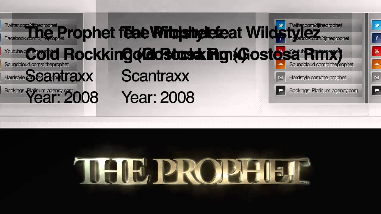 The Prophet feat Wildstylez - Cold Rockking (Gostosa Rmx) (2008) (Scantraxx)