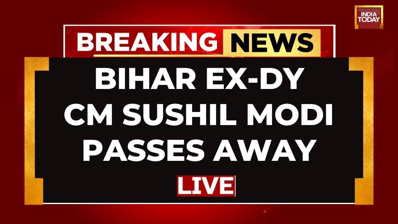 Sushil Modi Death News LIVE: Ex-Bihar Dy CM Sushil Kumar Modi Passes Away, Was Diagnosed With Cancer