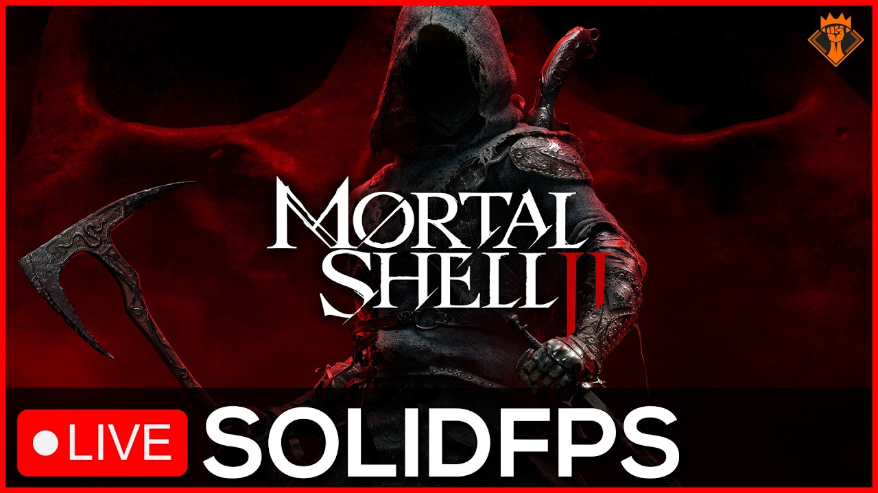 🔴Mortal Shell 2 / Night Mode 🌙 Finishing 1st Run Today / Advanced Access Day 3