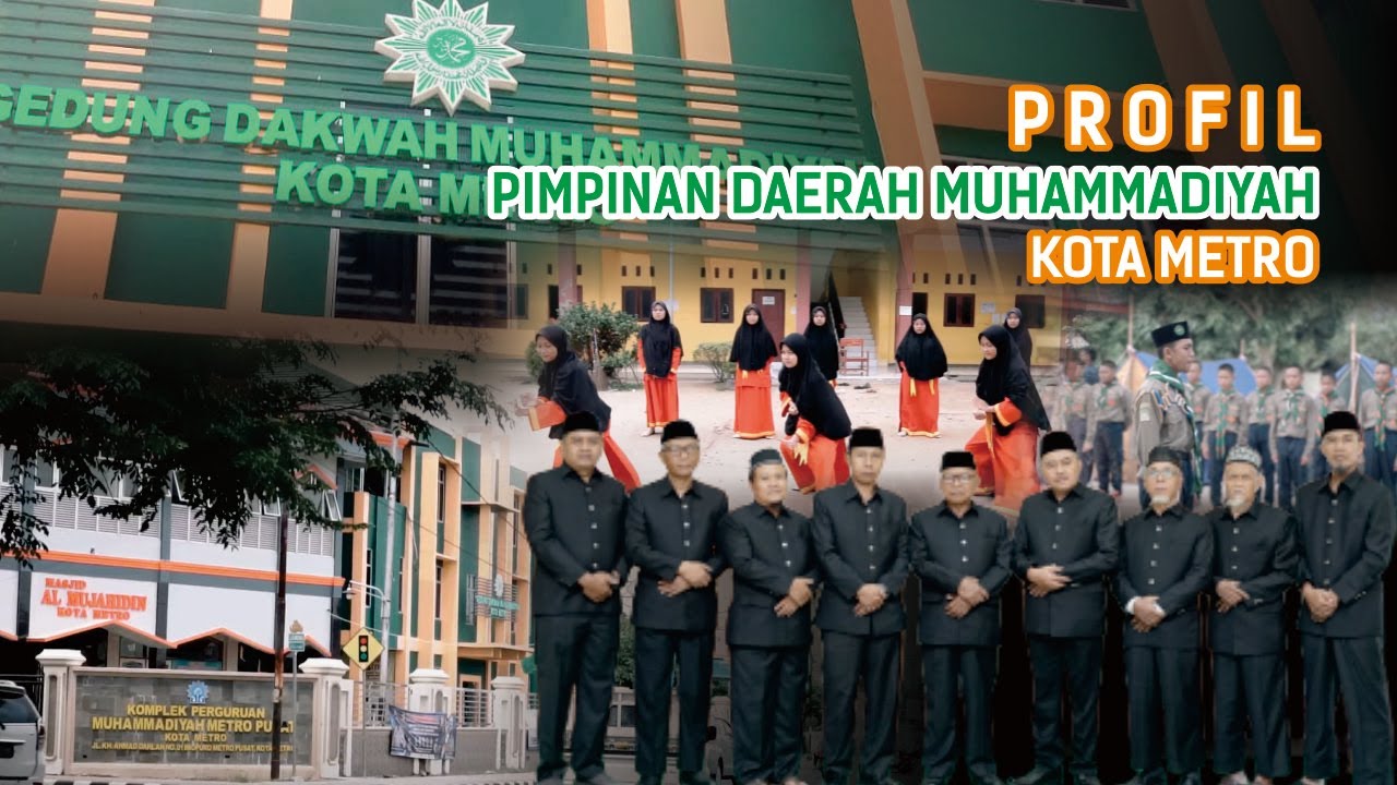 Profil Pimpinan Daerah Muhammadiyah Kota Metro