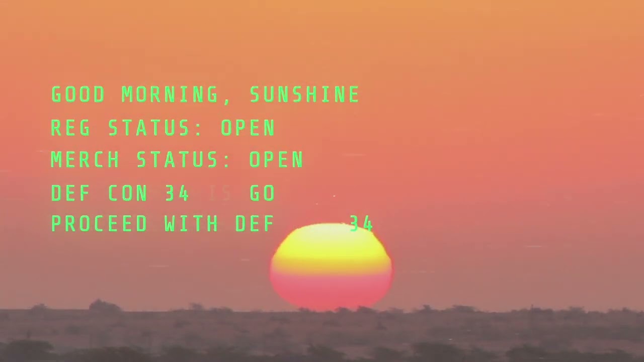 DEF CON 34 - Good Morning