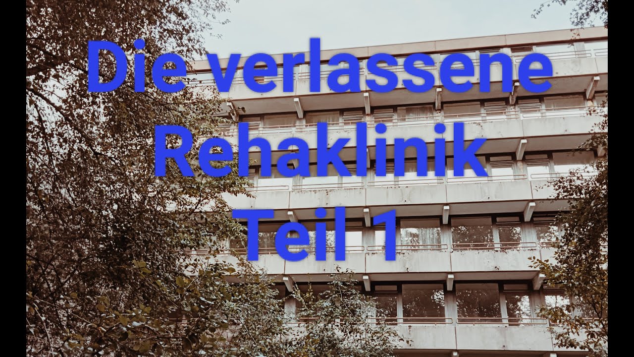 Lost Place Die Berolina Klinik  Teil 1