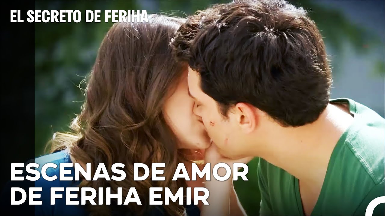 El Amor De Emir Y Feriha De Principio A Fin - El Secreto De Feriha