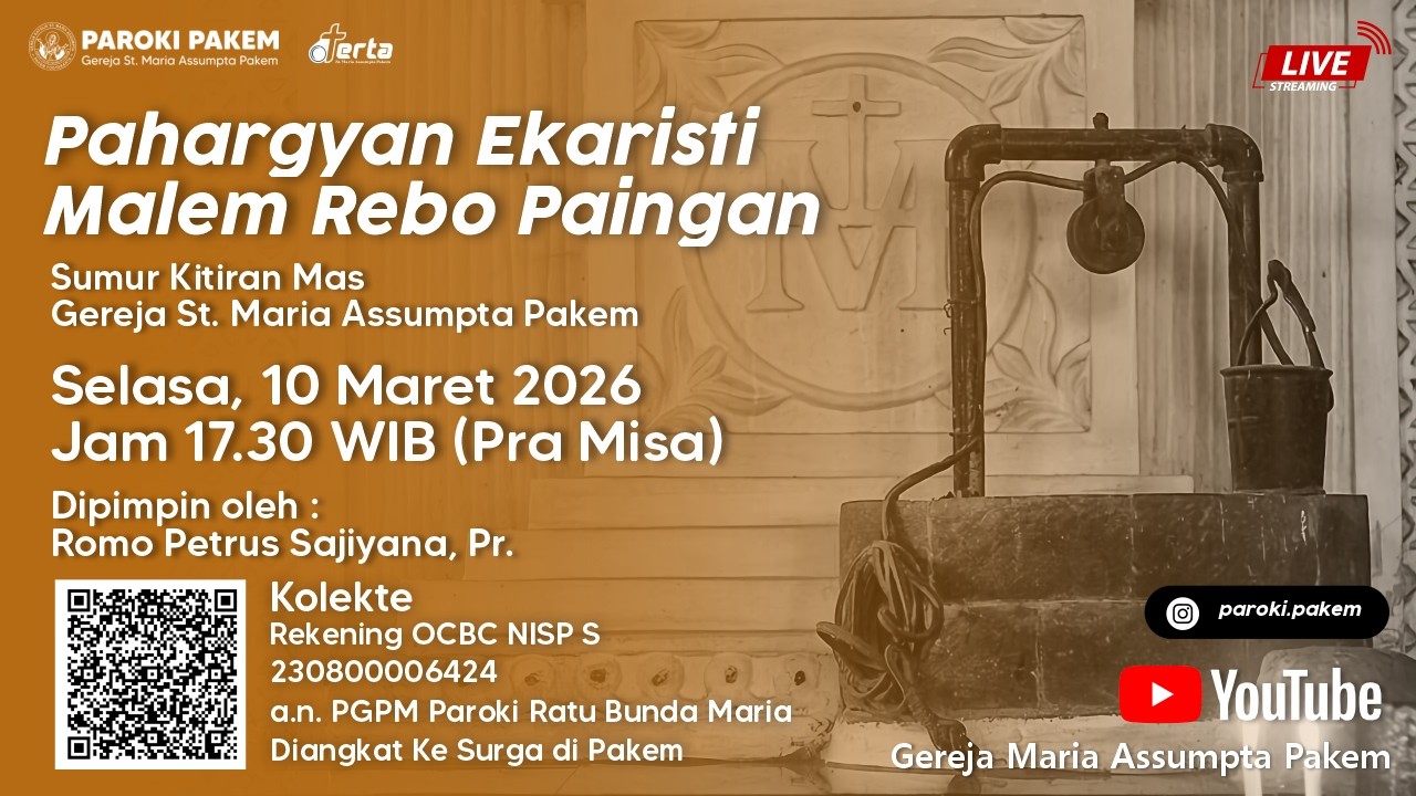 Pahargyan Ekaristi Malem Rebo Pahingan - Selasa, 10 Maret 2026 Paraliturgi Jam 17.30