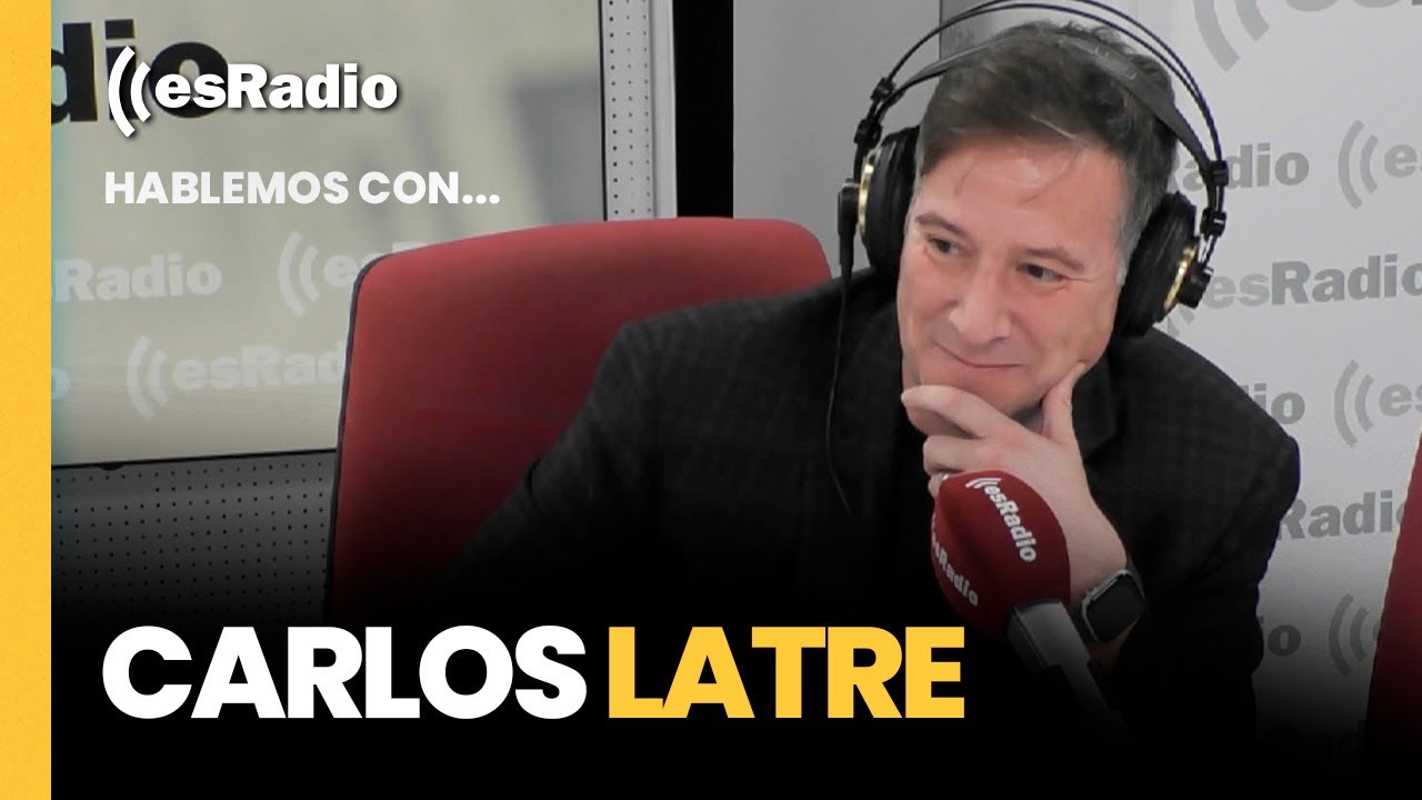 Hablemos con...: Carlos Latre