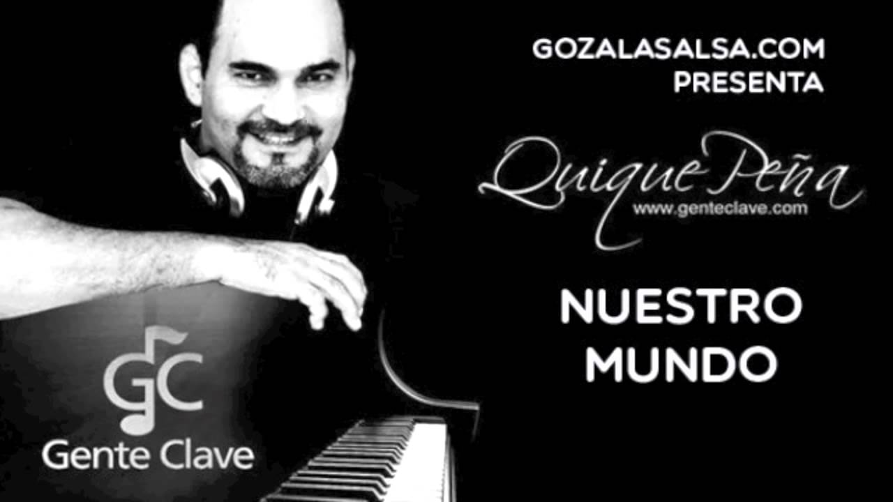 Nuestro mundo - Quique Pe&ntilde;a