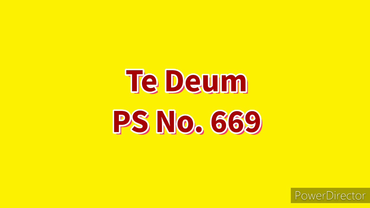 Te Deum (Puji Syukur 669)