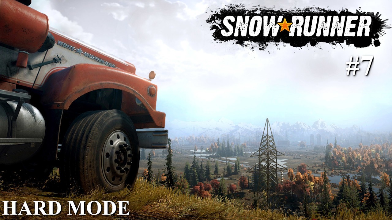 Snowrunner HARD MODE: Приступаем к поручениям ! Part 7