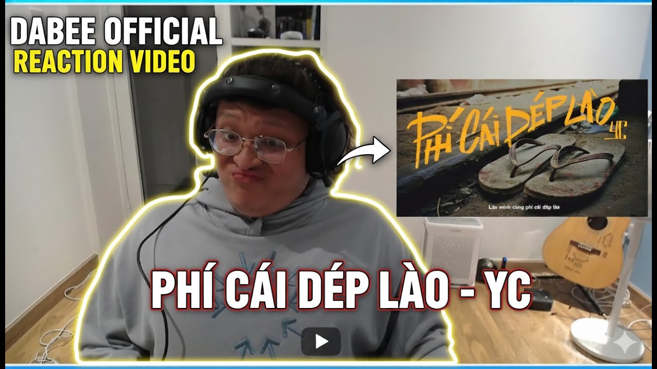 🔥JC với cả YC - Bem nhau vỡ trán hoá ra họ hàng 👀🎵  | Reaction Phí Cái Dép Lào - YC | DABEE OFFICIAL