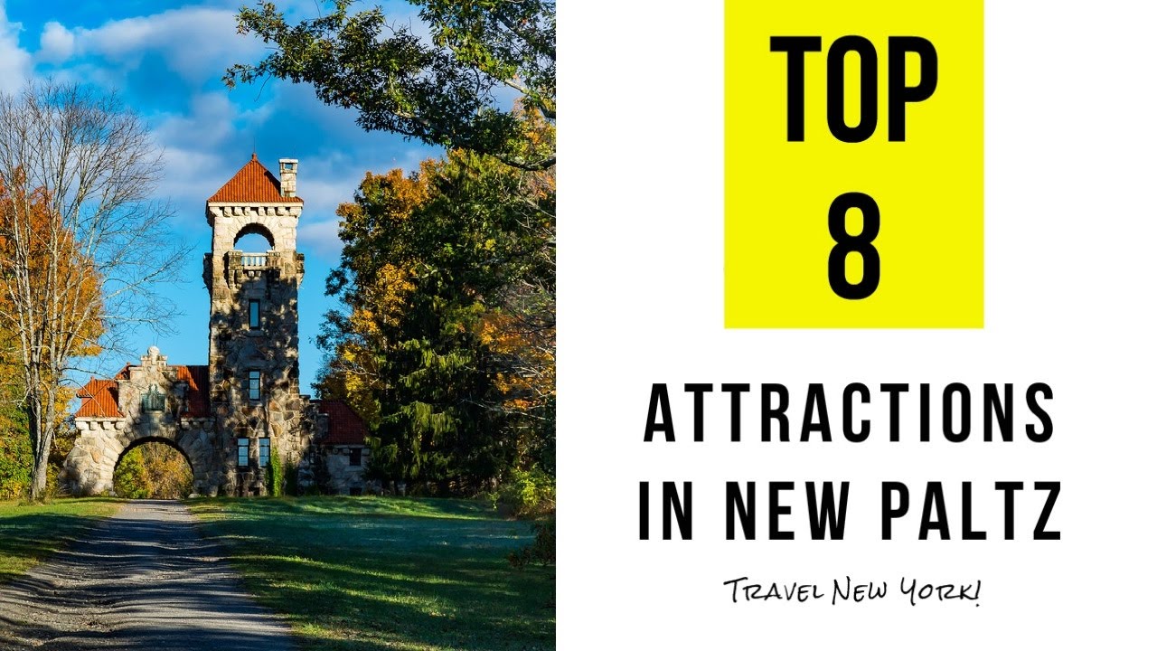 Top 8. Best Tourist Attractions in New Paltz - New York