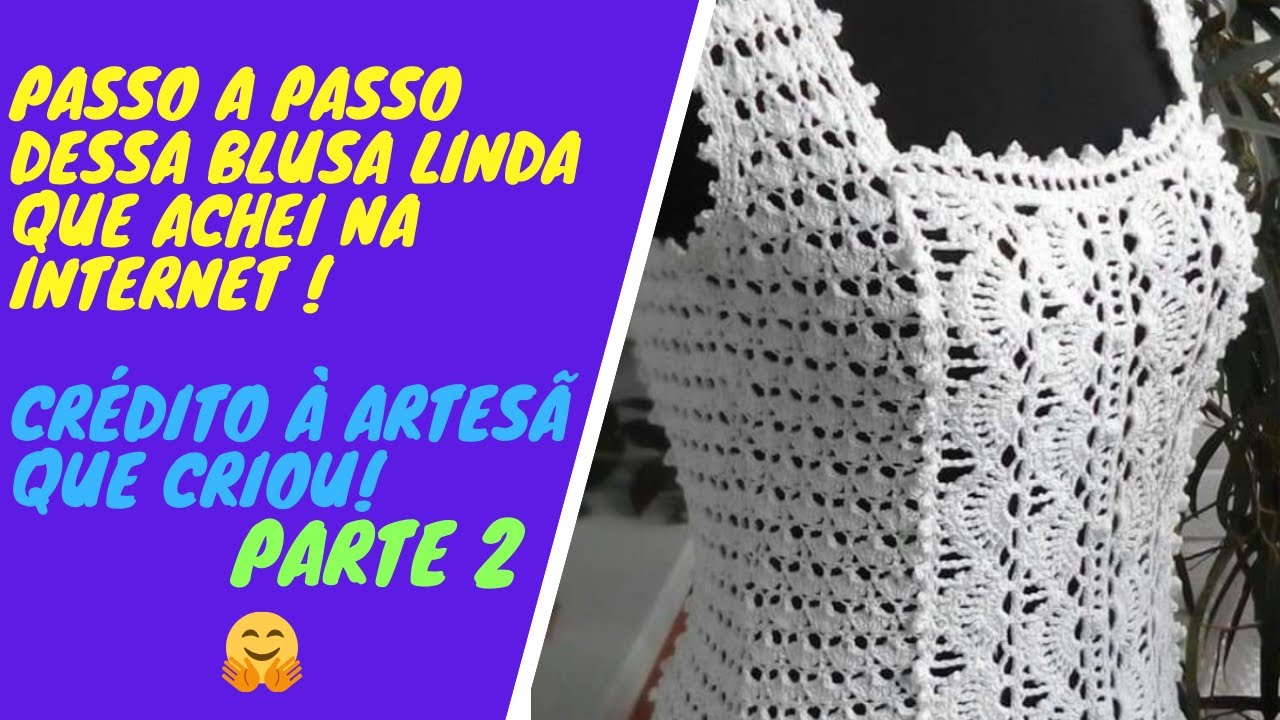 Blusa de crochê 