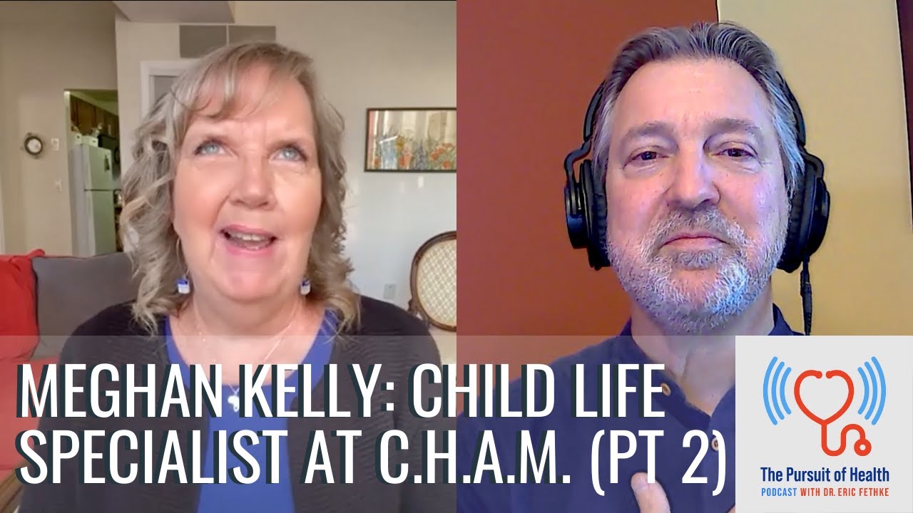 Child Life Specialist Overcomes Hurdles in Her Field | Meghan Kelly from CHAM (part 2)