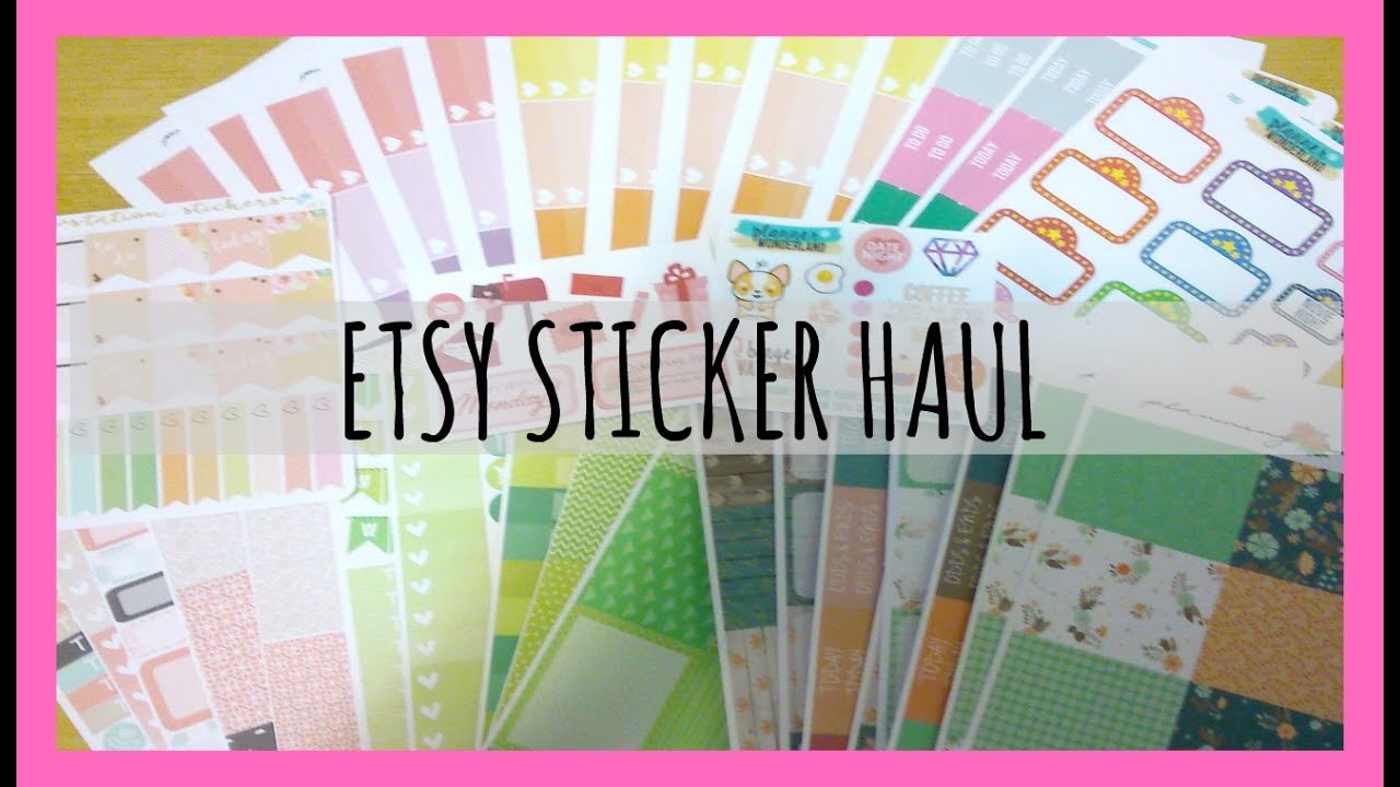 Etsy Sticker Haul ft Planner Wonderland, Planning Roses, etc