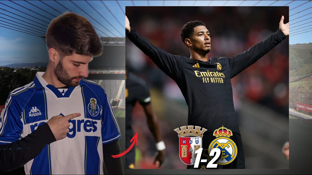 UM PORTISTA NO SC BRAGA 1-2 REAL MADRID