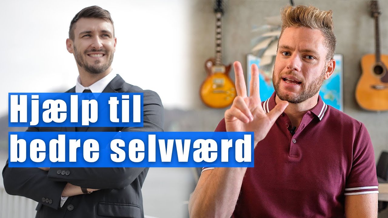 Hjælp til bedre selvværd - Selvværds coach
