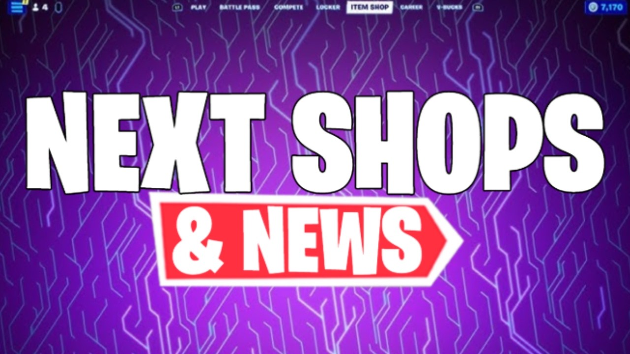 Latest Fortnite News & Next Shops Leaked