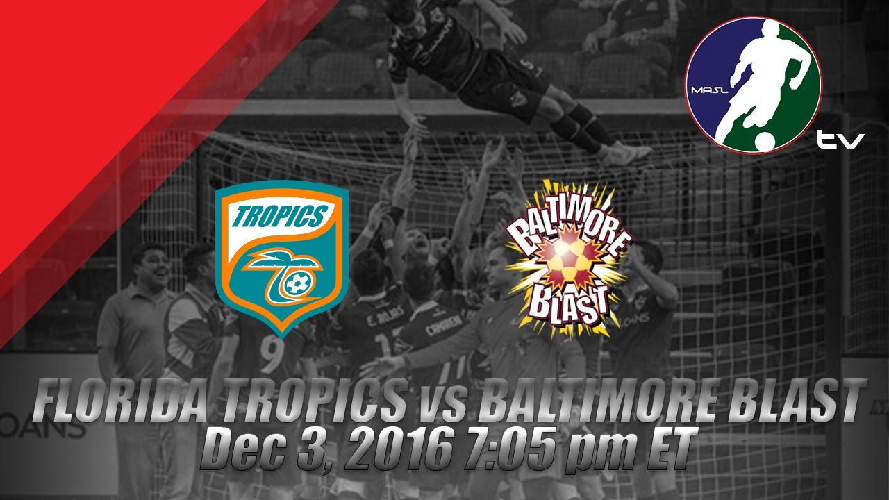 Florida Tropics SC vs Baltimore Blast