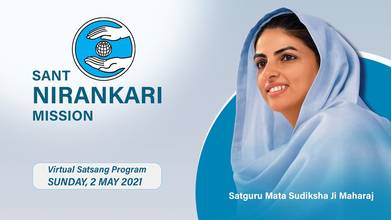 Satsang Programme | May 2 2021 | Satguru Mata Sudiksha Ji Maharaj | Universal Brotherhood