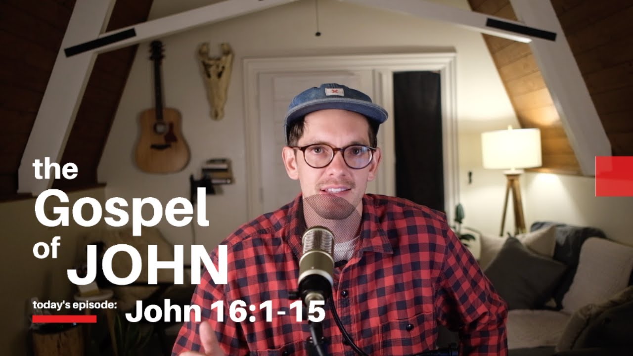 Dial In with Jonny Ardavanis - John 16:1-15