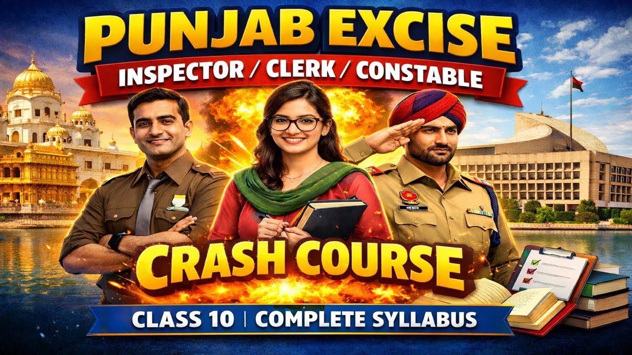 Punjab Excise Inspector / Clerk / Constable Crash Course | Class 10 | Complete Syllabus