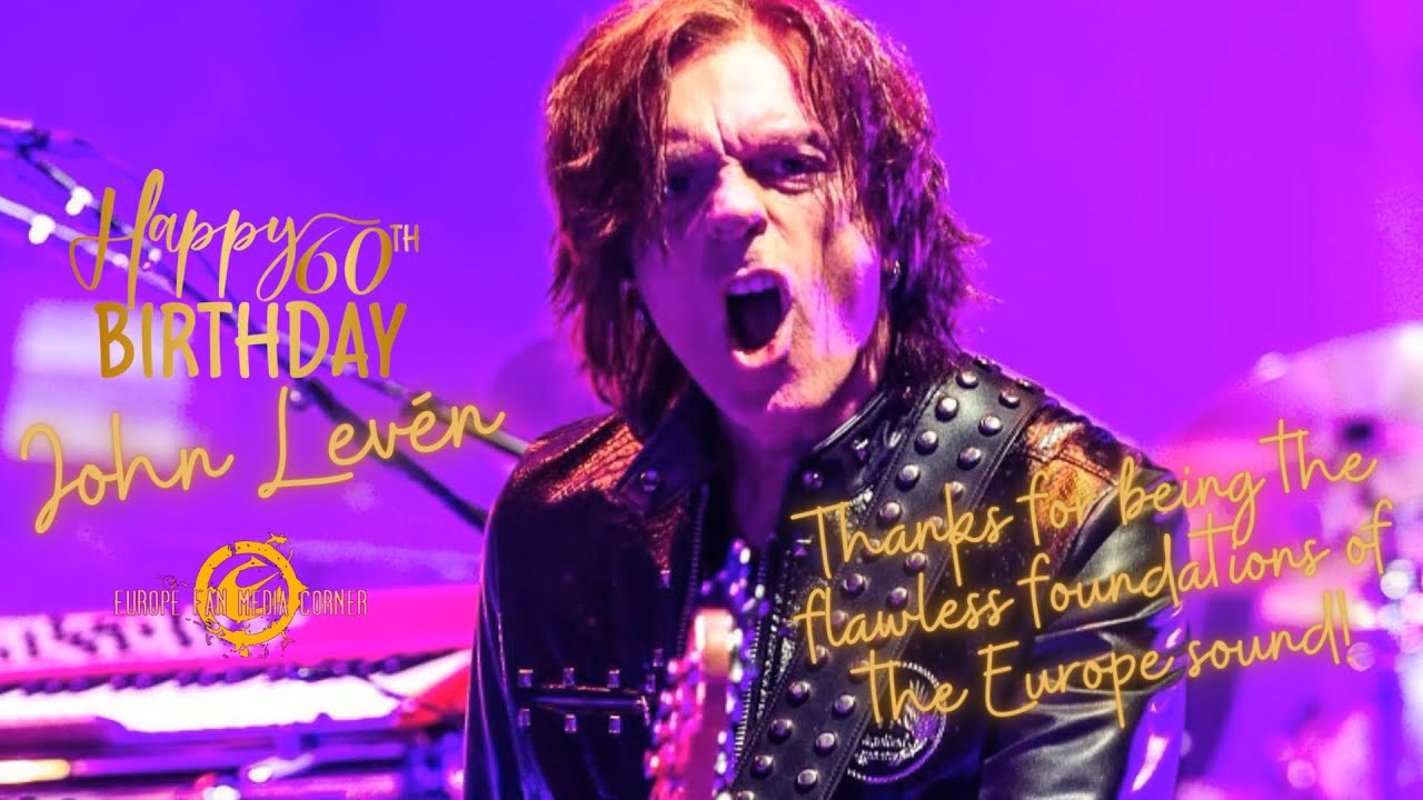 Happy 60th Birthday John Levén!