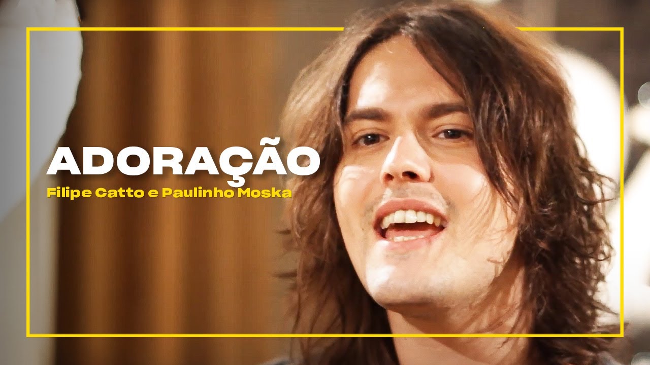 Filipe Catto e Moska - Adoração | Zoombido