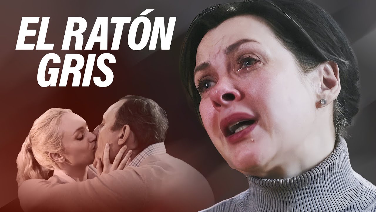 EL RATÓN GRIS | PELÍCULAS DE AMOR