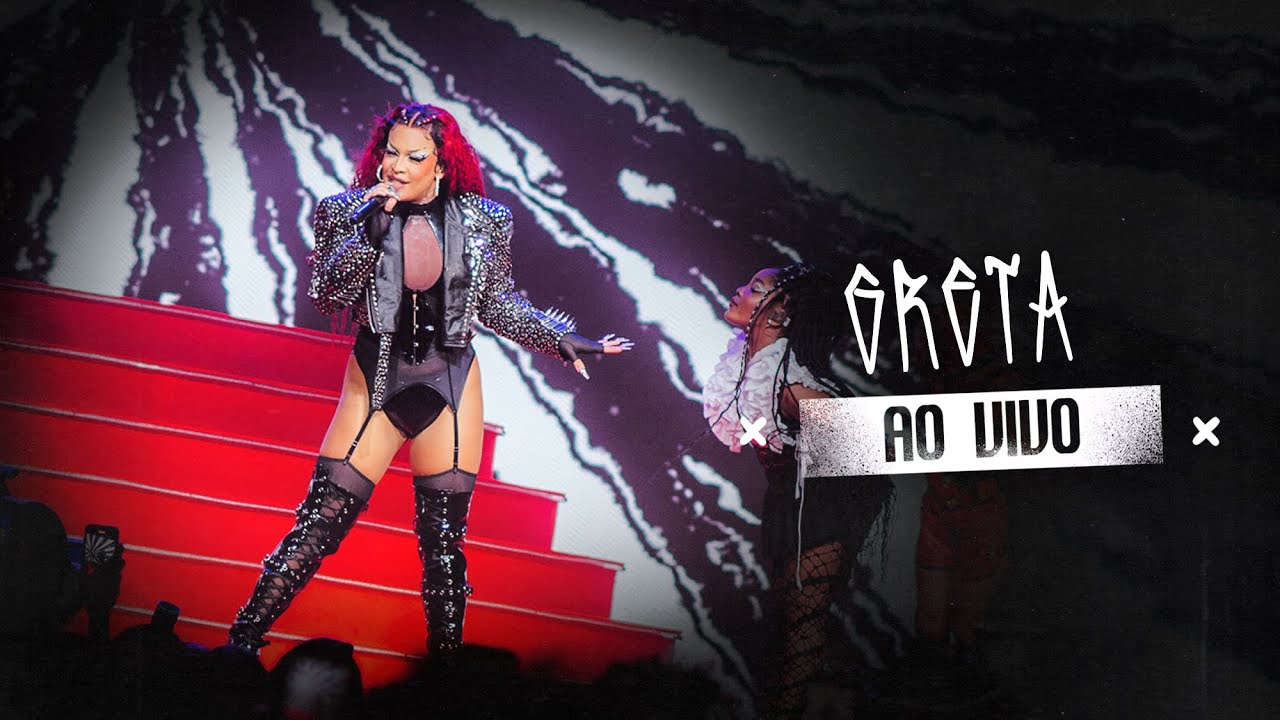 GLORIA GROOVE - GRETA (LADY LESTE AO VIVO)