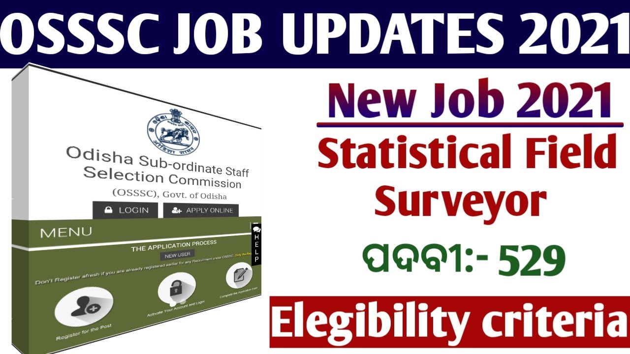 OSSSC Statistical Field surveyor 2021// Total posts 529 // Eligibility criteria// Selection process