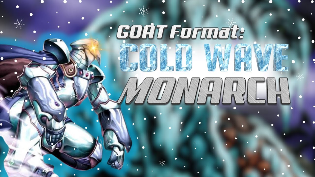 Is Cold Wave Monarch Still Good in Goat Format?