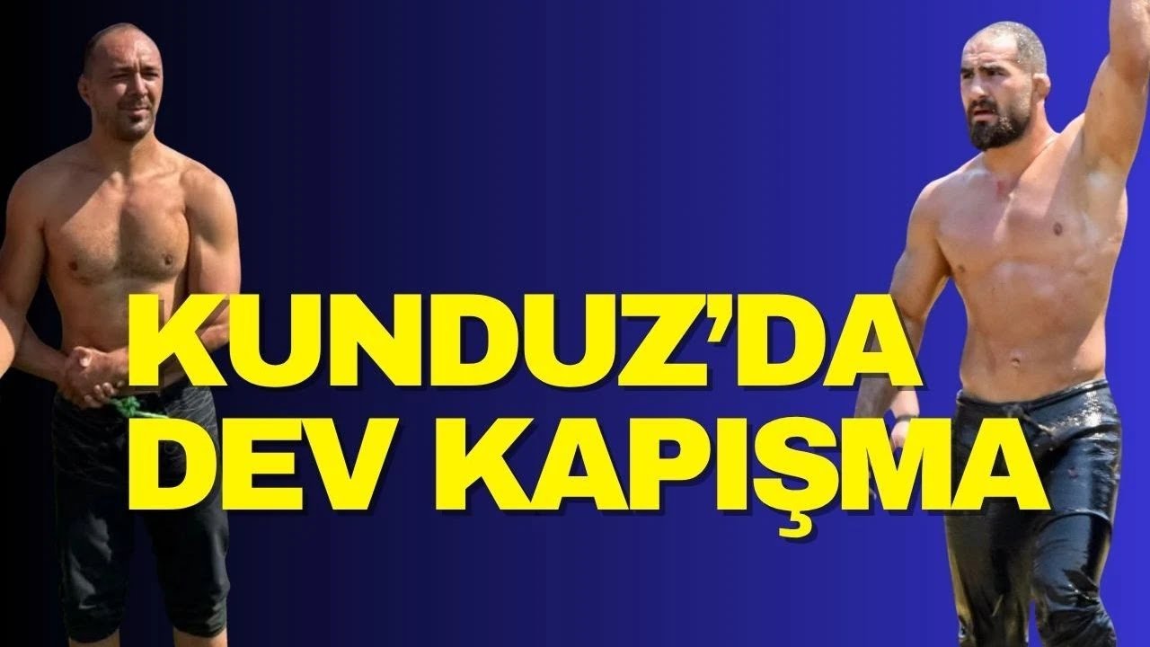 Kunduz Er Meydanında Unutulmaz Yağlı Güreş Maçları
