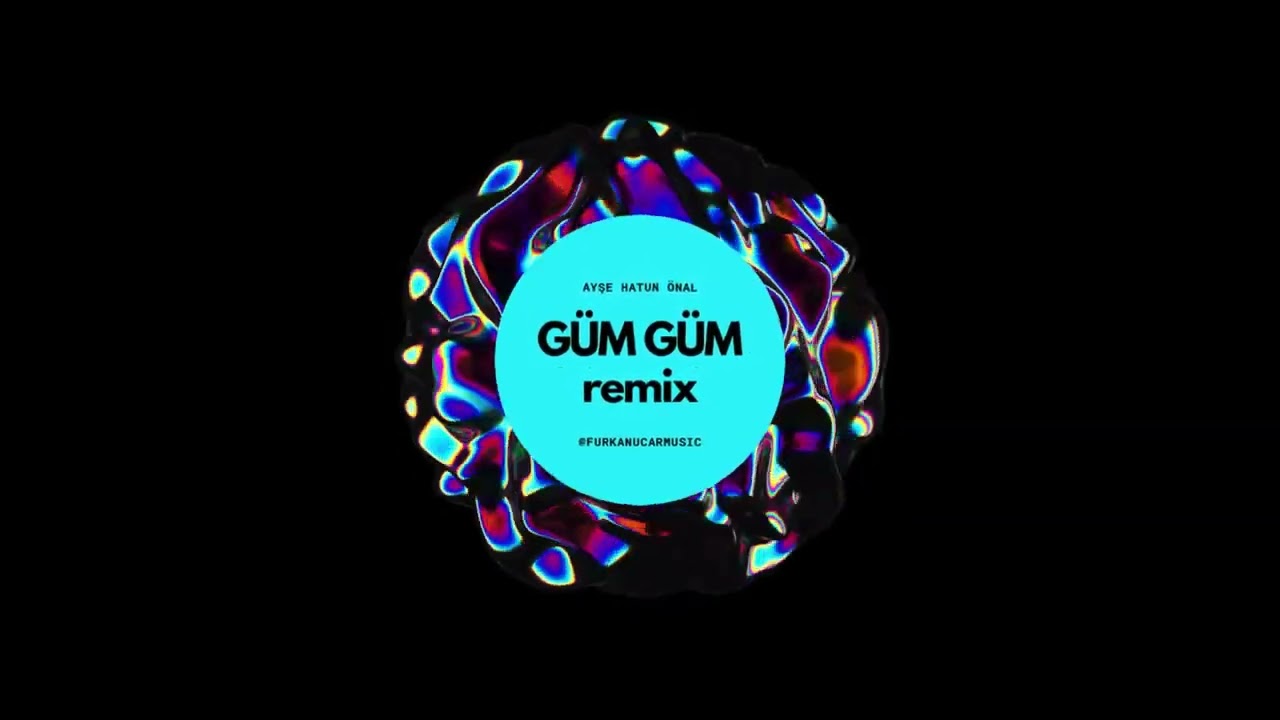Ayşe Hatun Önal - Güm Güm (Melodic Techno Remix)