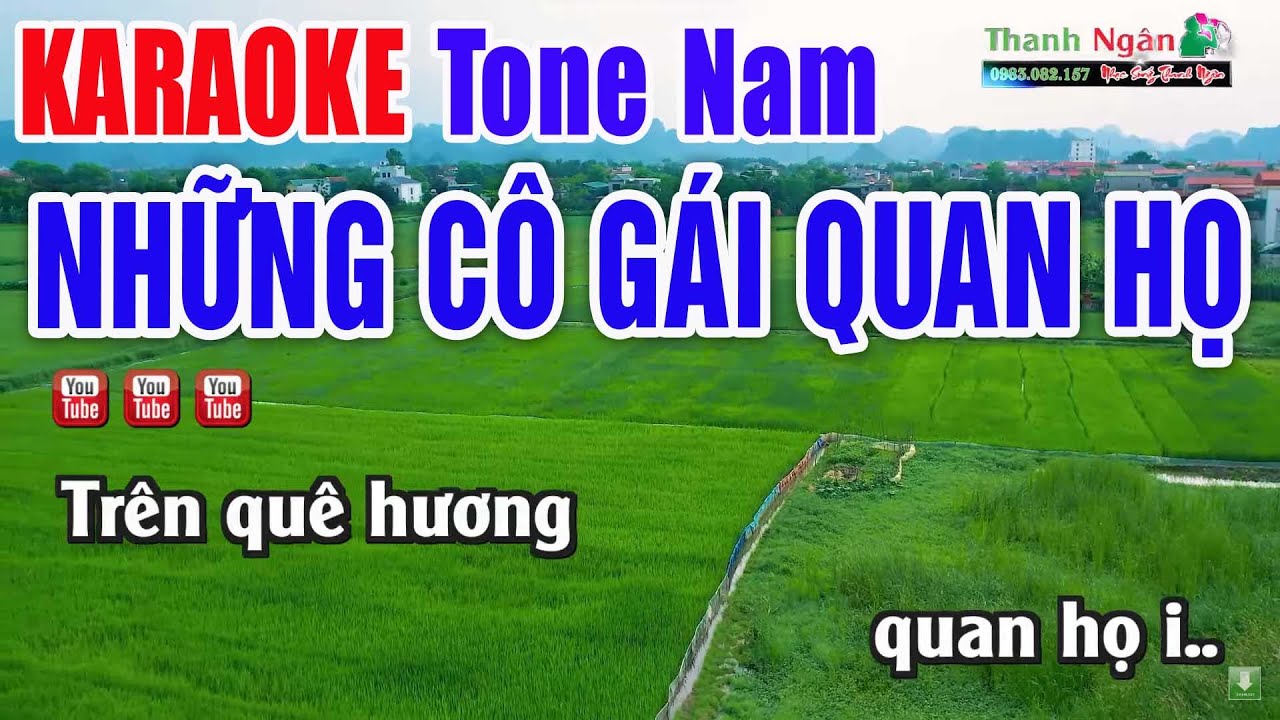 Những Cô Gái Quan Họ Karaoke Tone Nam Beat Chuẩn 2025 - Nhạc Sống Thanh Ngân