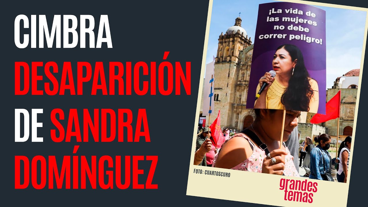 La activista Sandra Domínguez denunció red de pornografía y la desaparecieron, acusan