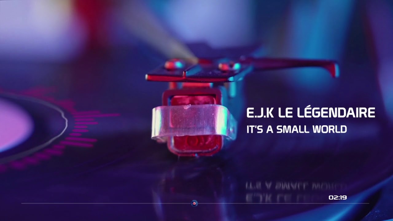 🎵 IT'S A SMALL WORLD | Remix | Arrangement Fl studio 12 | E.J.K.L.L | YouTube | 2018 🎵
