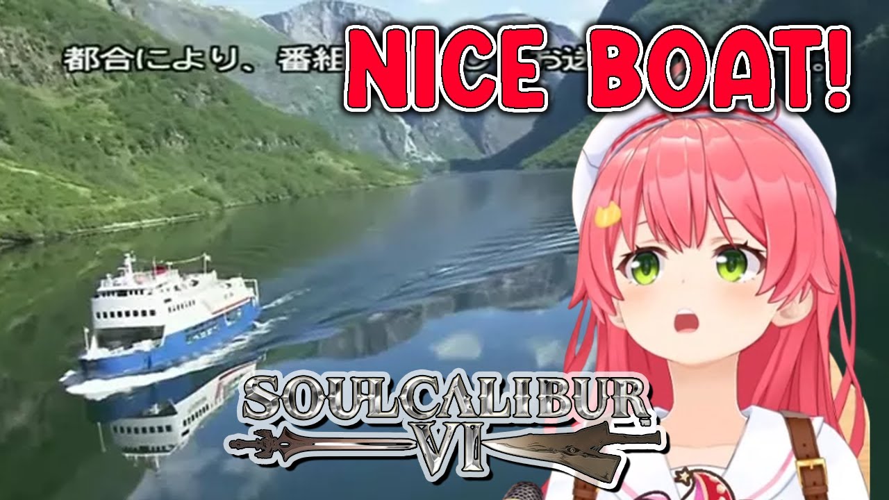 Miko finds her viewer creates the 'Nice Boat' meme in Soul Calibur VI