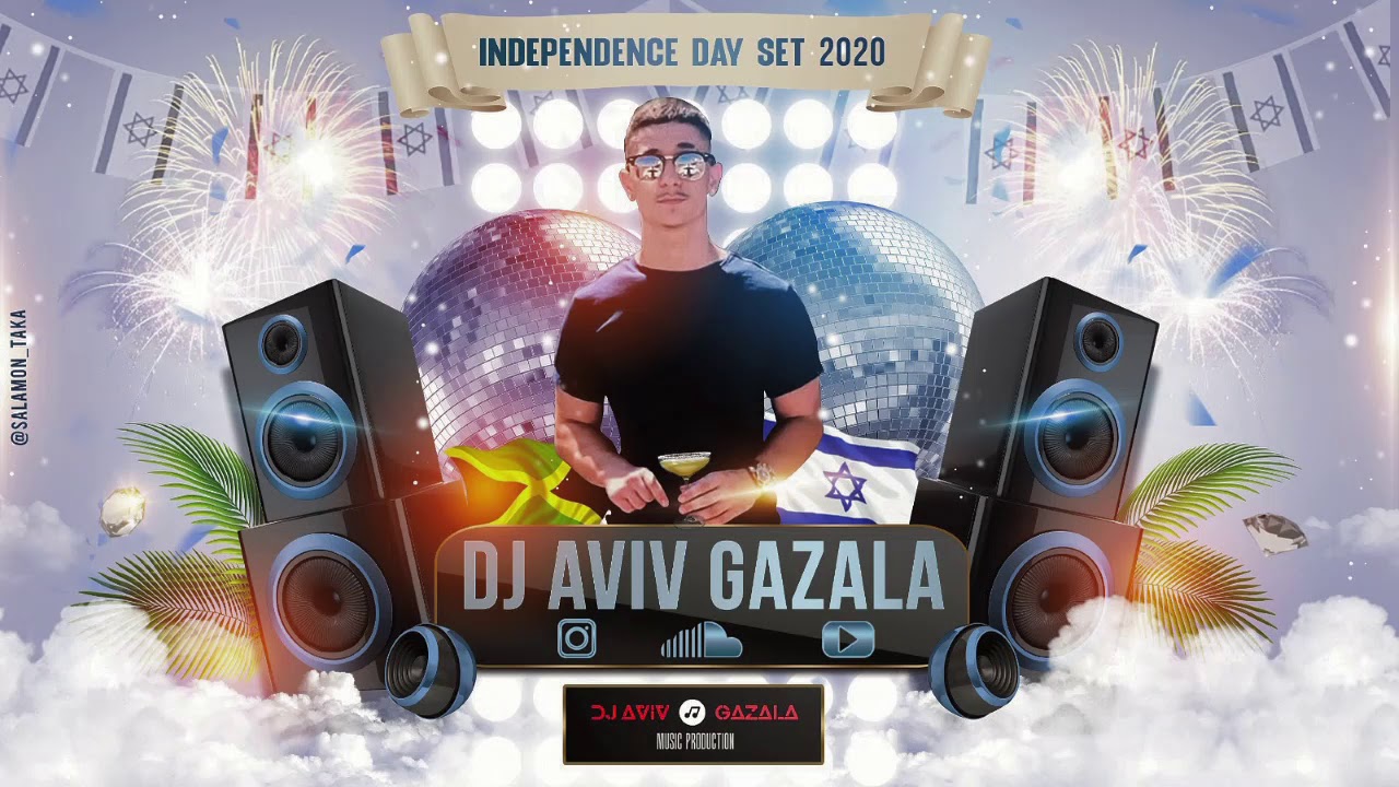 Dj Aviv Gazala DANCEHALL SET INDEPENDENCE DAY 2K20 דיג'יי אביב גזאלה