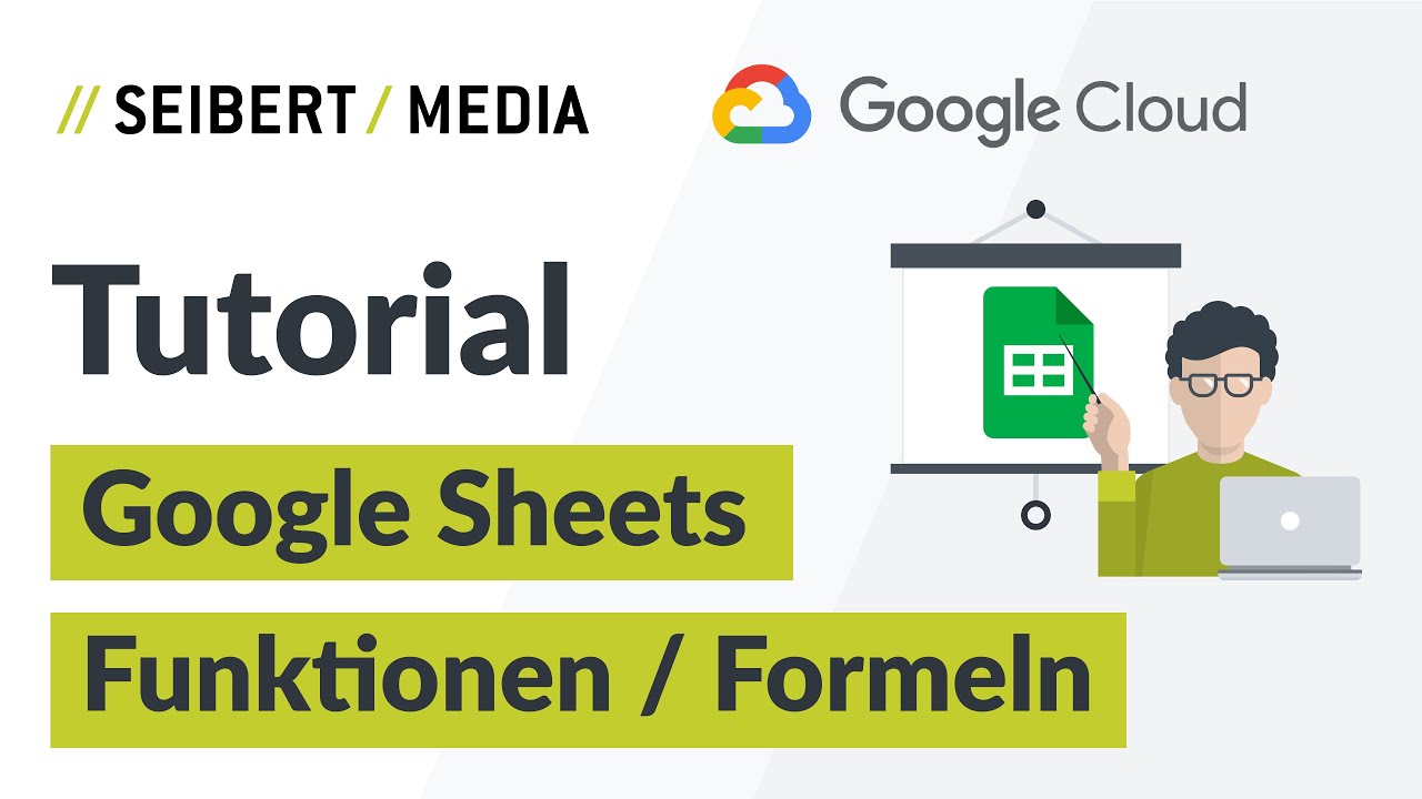 Daten-Berechnungen mit Funktionen und Formeln in Google Sheets | Google Workspace Tutorial