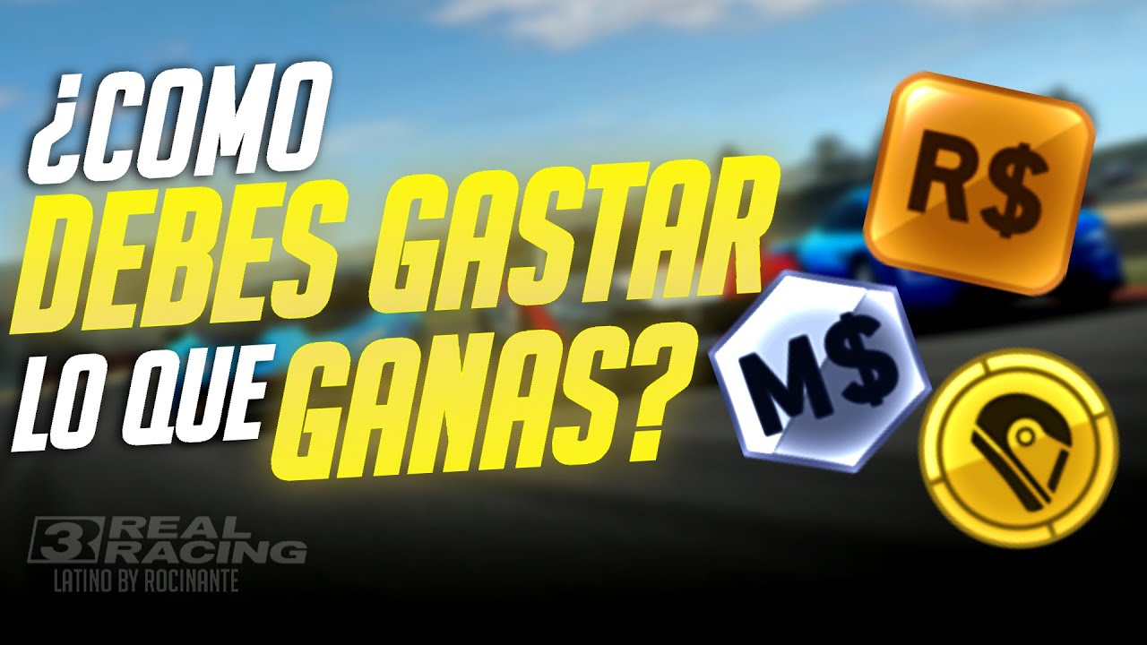 COMO ADMINISTRAR TUS RECURSOS Y NO QUEDAR POBRE EN EL INTENTO | REAL RACING 3