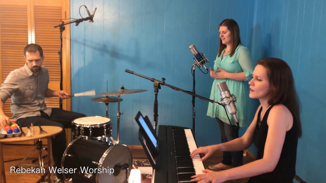 Rebekah Welser Worship -- 