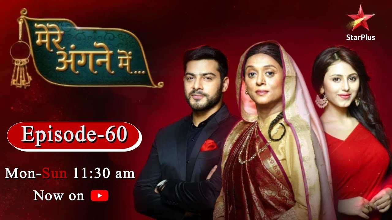 Mere Angne Mein-Season 1 | Episode 60 - Part 2