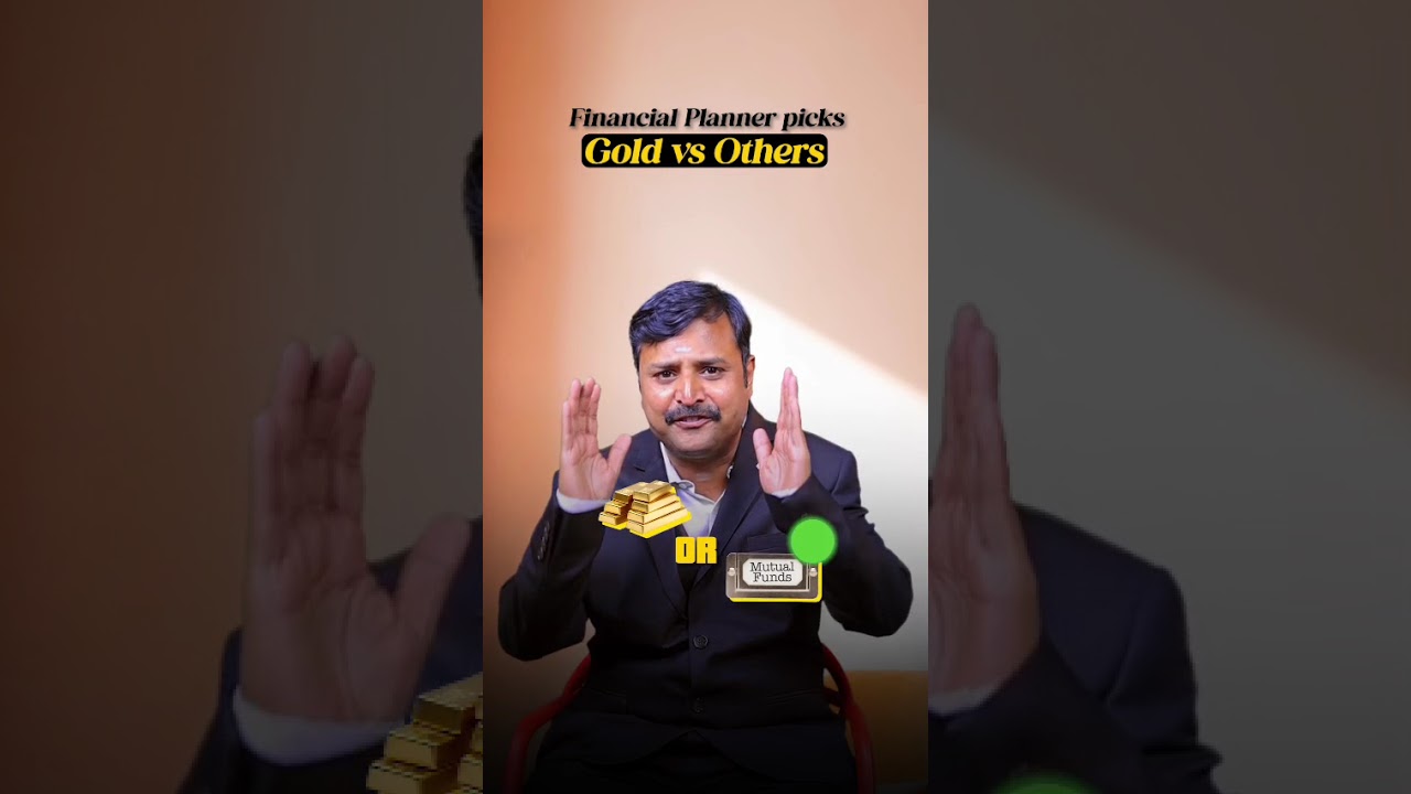 Financial Planner picks=Gold VS Others!! | Financially Vijay