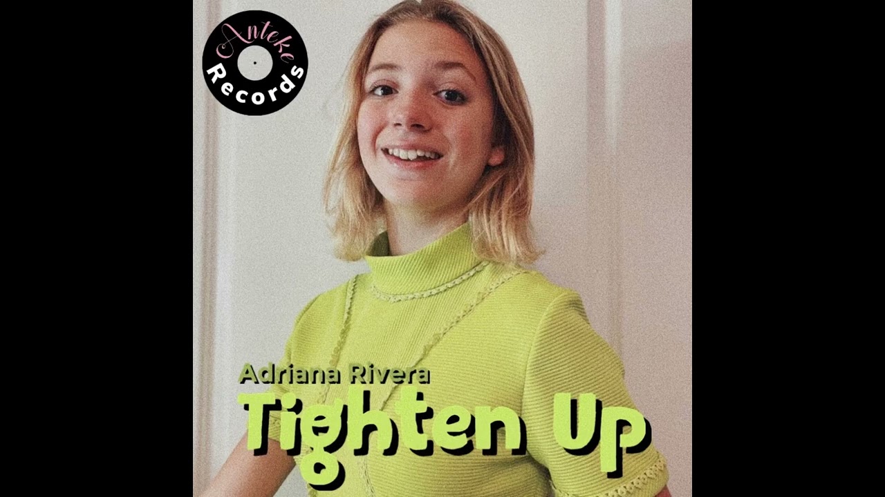 Adriana Rivera - Tighten Up (Archie Bell & the Drells Cover)