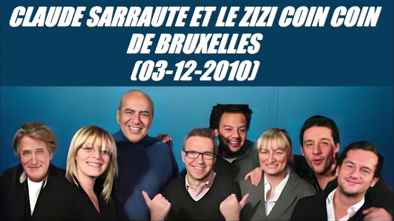 On va s'gêner - Claude Sarraute et le Zizi Coin Coin de Bruxelles (03-12-2010)