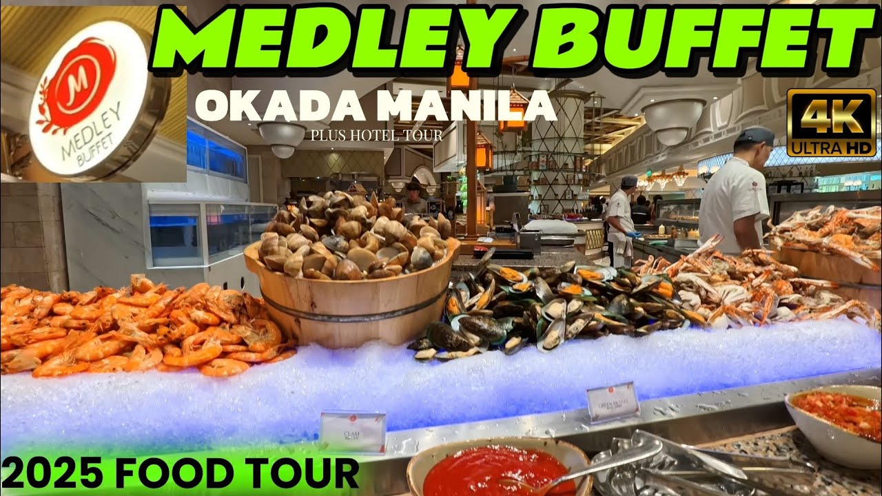 MANILA'S BEST BUFFET? Okada Manila Medley All-You-Can-Eat  [4K]
